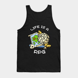 Life is a RPG Tank Top